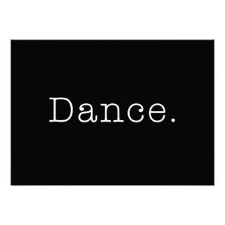 Dance. Black And White Dance Quote Template Invite