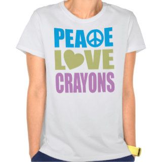 Peace Love Crayons Tees