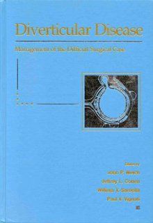 Diverticular Disease Management of the Difficult Surgical Case (9780683088816) John Paton Welch Books
