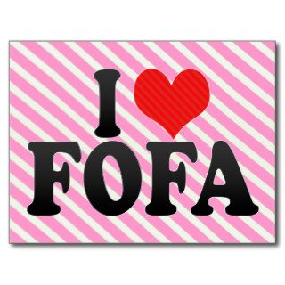 I Love FOFA Postcard