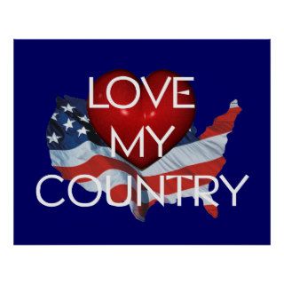 TEE Love My Country Posters
