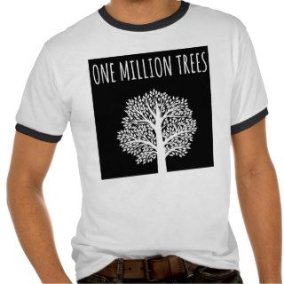One Million Trees   White Tee Shirt