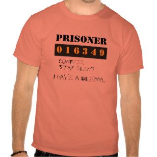 Prisoner's Dilemma Tshirts