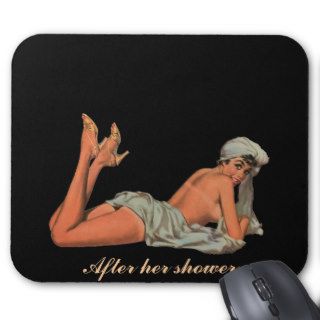 After Her Shower Pinup Mousepad