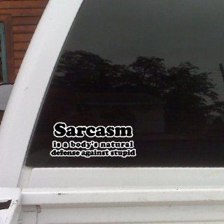 Sarcasm is a body'sFunny Car Decal Truck Window Laptop Sticker (2" X 5" Printed/laminated)   Wall Decor Stickers