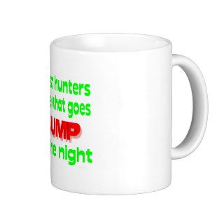 Ghost Hunters Chase What Goes Bump Coffee Mugs