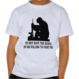 You Only Have The Rights You Are Willing To Fight Shirts