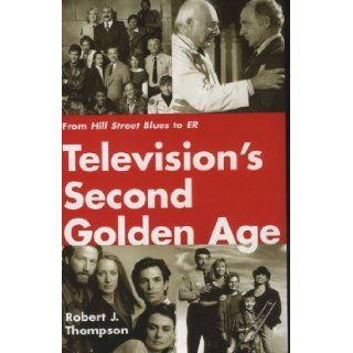 Television's Second Golden Age Robert J. Thompson 9780815605041 Books