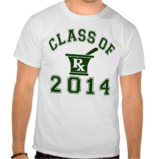 Class Of 2014 Pharmacy Tee Shirts