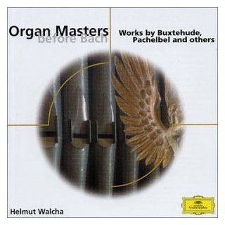 Organ Masters Before Bach Music