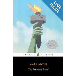 The Promised Land (Classic, 20th Century, Penguin) Mary Antin 9780140189858 Books