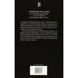 Un Tranvia Llamado Deseo   457   (Spanish Edition) Tennessee Williams 9789500303378 Books