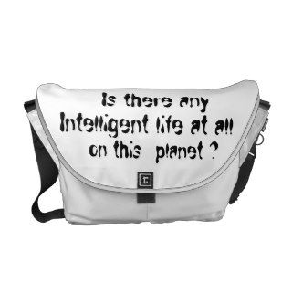 Any Intelligent life? messenger bag
