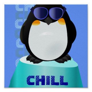 CHILL Cool Penguin Print