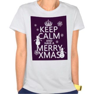 Keep Calm and Have A Merry Xmas (Christmas) T shirts
