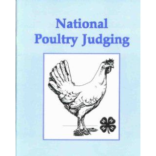 National Poultry Judging Manual (4 H 460) Books