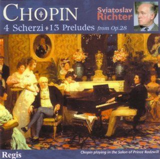CHOPIN  Four Scherzi; 13 Preludes from Op. 28   Richter Music
