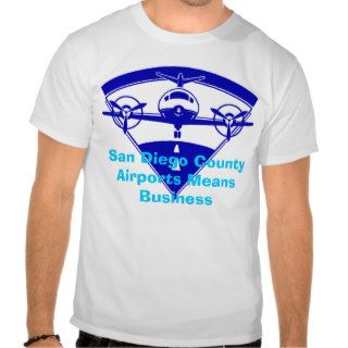 airlogob, San Diego County Airports Means Business Tshirts