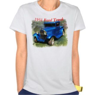 1931 Ford Truck Tee Shirts
