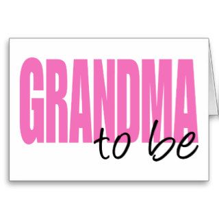 Grandma To Be (Pink Block Font) Card