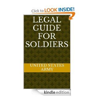 Legal Guide For Soldiers eBook United States Army Kindle Store