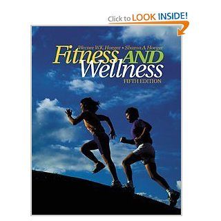 Fitness and Wellness (with Personal Daily Log) (9780534589684) Wener W.K. Hoeger, Sharon A. Hoeger Books