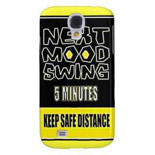 MOOD SWING NEXT 5 MINUTES KEEP SAFE DISTANCE SAMSUNG GALAXY S4 COVERS