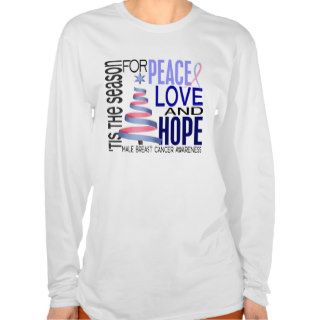 Peace Love Christmas Holiday Male Breast Cancer Tshirt