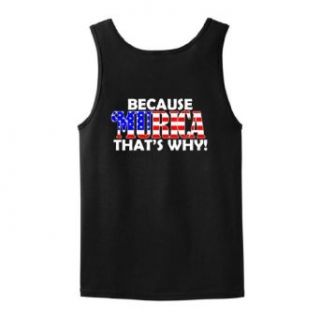 Because Murica Funny Pro America Patriotic 4th July Tank Top Clothing