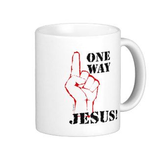 One Way Jesus Mugs