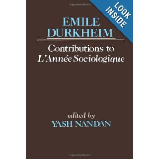 Contributions to L'Anne Sociologique Emile Durkheim 9780684863900 Books