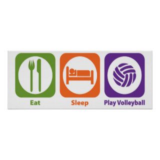 Eat Sleep Play Volleyball Posters
