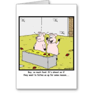 So much food Pig cartoon Greeting Cards