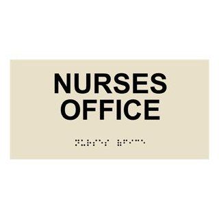 ADA Nurses Office Braille Sign RSME 483 BLKonAlmond Wayfinding  Business And Store Signs 