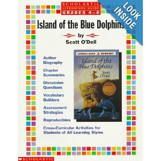 Literature Guide Island of the Blue Dolphins (Grades 4 8) (0078073373550) Scholastic Books Books