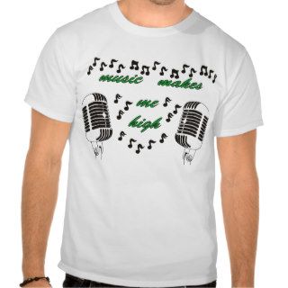 music makes me high in green shirt