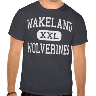 Wakeland   Wolverines   High School   Frisco Texas Shirt