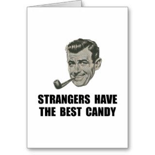 Strangers Best Candy Card