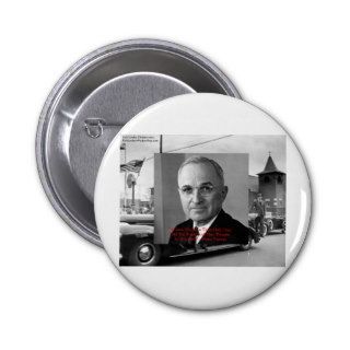 Harry Truman "Never Gave Hell" Wisdom Quote Gifts Pinback Button