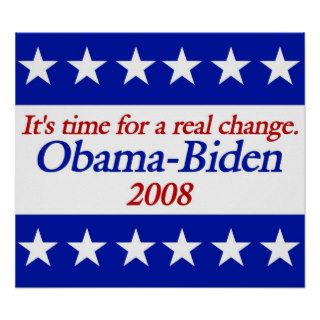 Real Change Obama Biden Posters