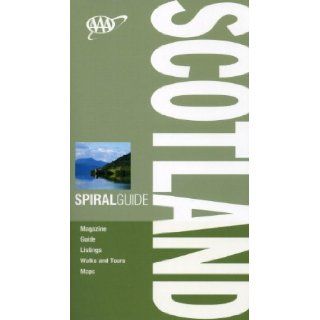 AAA Spiral Scotland (AAA Spiral Guides Scotland) Hugh Taylor, Moira McCrossan, Elizabeth Carter 9781595084354 Books