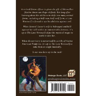 The Lone Werewolf Tim Forder 9781612356242 Books