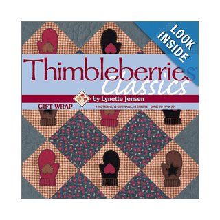 Thimbleberries Classics Gift Wrap (Winning quilt patterns as gift wrap "books") Lynette Jensen 9781571201270 Books