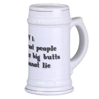 LESSON ONE ONLY TRUST PEOPLE WHO LOVE BIG BUTTS TH COFFEE MUG