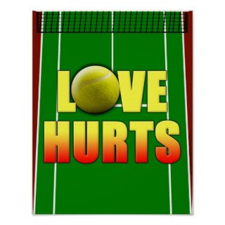 Love Hurts, Funny Tennis Posters