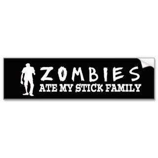 Zombies Ate My Stick Family Bumper Sticker