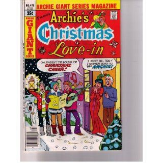 Archie's Christman Love in No. 478 No. 478 Jan 1979 (Archie Giant Series Magazine) Archie Series Books