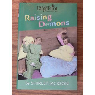Raising Demons (Large Print) Shirley Jackson 9780739464779 Books