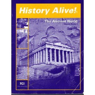 History Alive The Ancient World Lesson Guide 1 (History Alive The Ancient World) TCi 9781583713525 Books