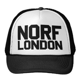 Norf London Slogan Trucker Hat